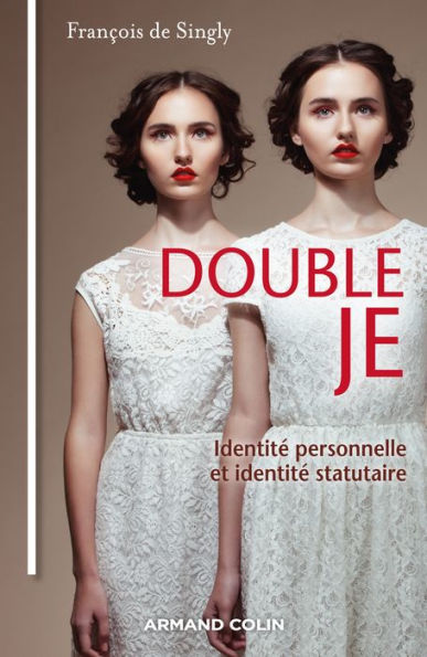 Double je: Identité personnelle et identité statutaire