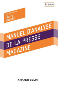 Title: Manuel d'analyse de la presse magazine, Author: Claire Blandin