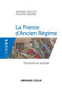 La France d'Ancien Régime: Pouvoirs et société