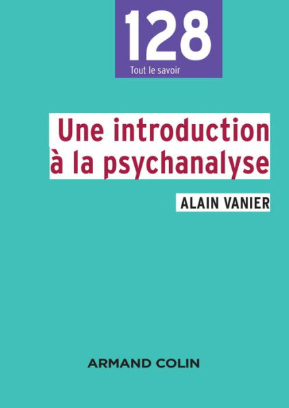 Une introduction à la psychanalyse