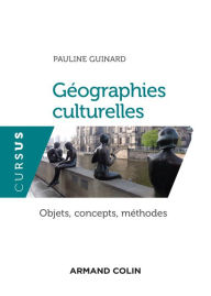 Title: Géographies culturelles, Author: Pauline Guinard