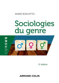 Title: Sociologies du genre - 2e éd., Author: Marie Buscatto