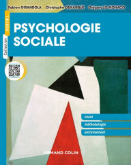 Title: Psychologie sociale: Concepts fondamentaux, méthodes et exercices, Author: Fabien Girandola