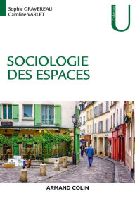 Title: Sociologie des espaces, Author: Sophie Gravereau