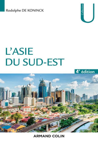 L'Asie du Sud-Est - 4e éd.