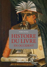 Title: Histoire du livre en Occident, Author: Frédéric Barbier