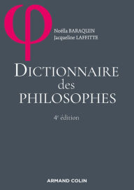 Title: Dictionnaire des philosophes, Author: Noëlla Baraquin