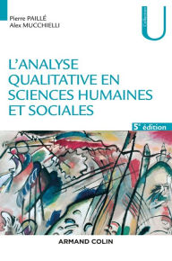 Title: L'analyse qualitative en sciences humaines et sociales - 5e éd., Author: Pierre Paillé