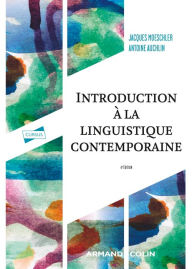 Title: Introduction à la linguistique contemporaine - 4e éd., Author: Antoine Auchlin