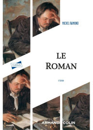 Title: Le roman - 3e éd., Author: Michel Raimond