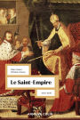 Le Saint-Empire: 1500-1800