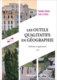 Title: Les outils qualitatifs en géographie - 2e éd.: Méthodes et applications, Author: Marianne Morange