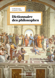 Title: Dictionnaire des philosophes - 4e éd., Author: Noëlla Baraquin