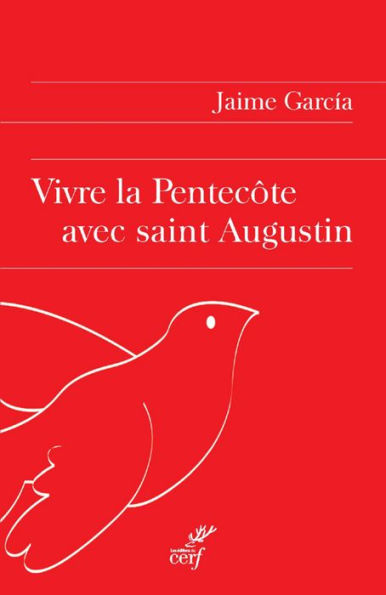 Vivre la Pentecôte avec saint Augustin