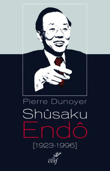 Shusaku Endô (1923-1996): Un nouveau Graham Greene au Japon