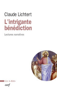 Title: L'intrigante bénédiction: Lectures narratives, Author: Dave Travis & His Premiers