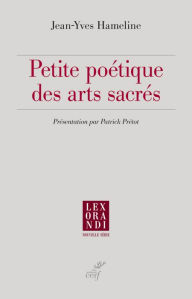 Title: Petite poétique des arts sacrés, Author: Take the Money and Run