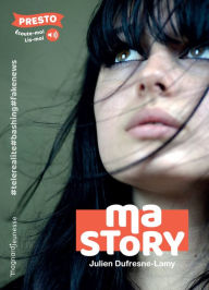 Title: Ma Story, Author: Julien Dufresne-Lamy