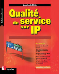 Title: Qualitï¿½ de service sur IP, Author: Jean-Louis Mïlin
