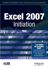 Title: Excel 2007 Initiation, Author: Philippe Moreau