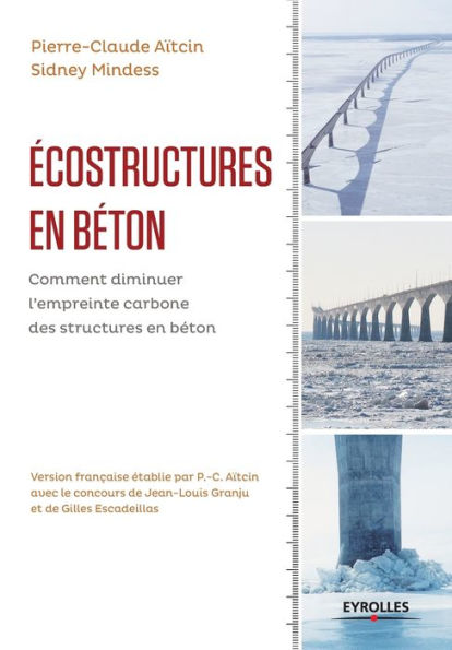 Ecostructures en béton: Comment diminuer l'empreinte carbone des structures en béton.