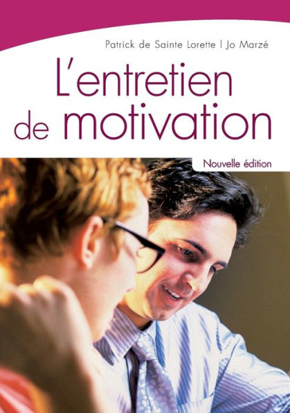 L'entretien de motivation