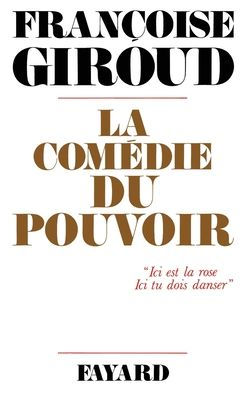 La Comï¿½die du pouvoir