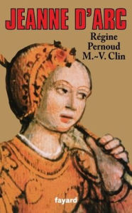 Title: Jeanne d'Arc, Author: Pernoud-R+clin-M V