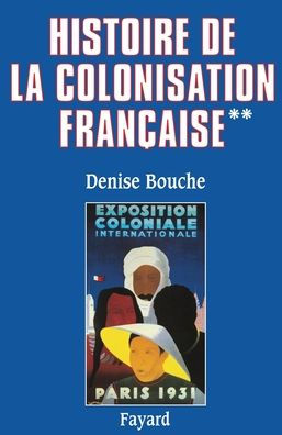 Histoire de la Colonisation Francaise