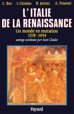 L'Italie de la Renaissance