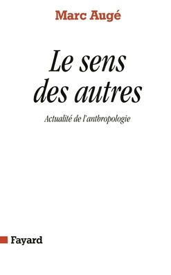 Le Sens des autres