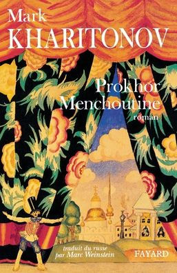 Prokhor Menchoutine, Une philosophie provinciale. 1
