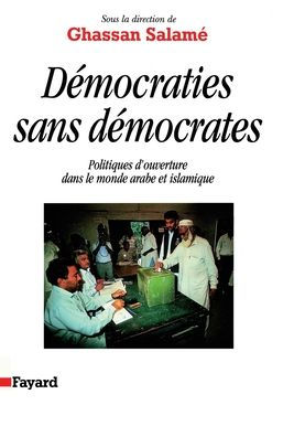 Dï¿½mocraties sans dï¿½mocrates