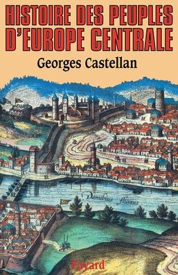 Histoire des peuples d'Europe centrale