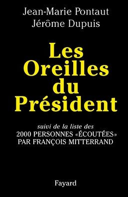 Les Oreilles du Prï¿½sident