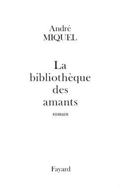 La Bibliothï¿½que des amants