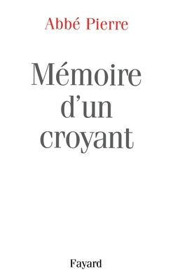Mï¿½moire d'un croyant