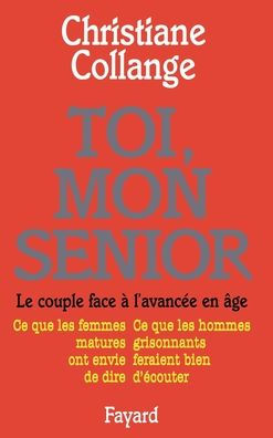 Toi, mon senior