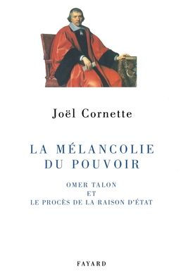 La mï¿½lancolie du pouvoir