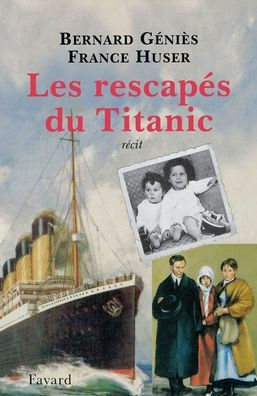 Les rescapï¿½s du Titanic