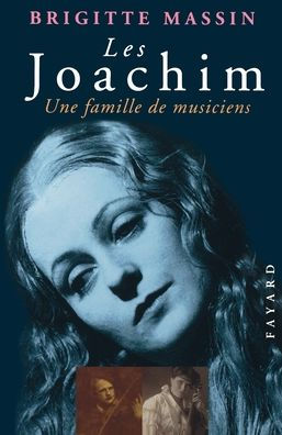 Les Joachim, une famille de musiciens