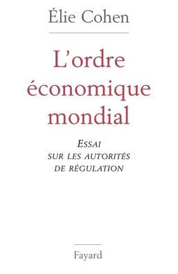 L'Ordre ï¿½conomique mondial