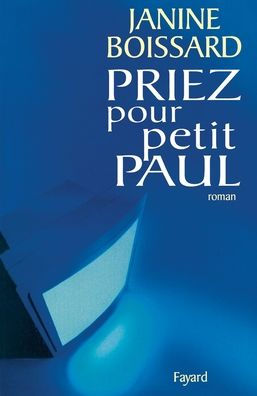 Priez pour petit Paul