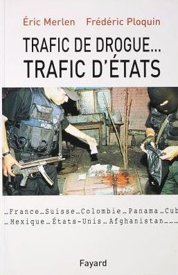 Trafic de drogue...