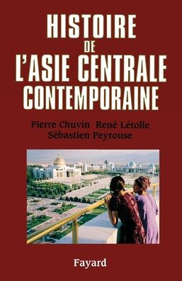 Histoire de l'Asie centrale contemporaine