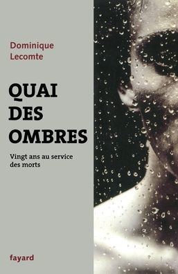 Quai Des Ombres