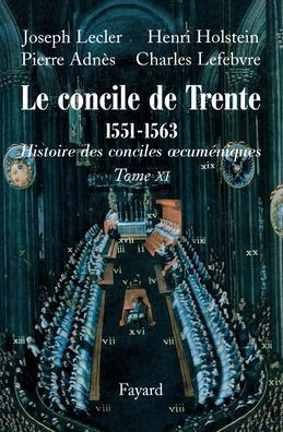 Le concile de Trente (1551-1563)