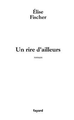 Un rire d'ailleurs