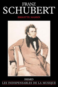 Title: Franz Schubert, Author: Brigitte Massin