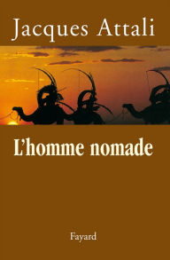 Title: L'homme nomade, Author: Jacques Attali